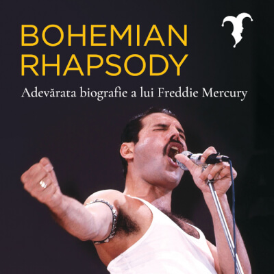 Bohemian Rhapsody - Adevărata biografie a lui Freddie Mercury - Află mai multe și cumpără acum!